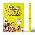 Raise Children Street-Smart – Nurture Independent Thinking & Social Intelligence | Over 150 Real-Life Growth Scenes